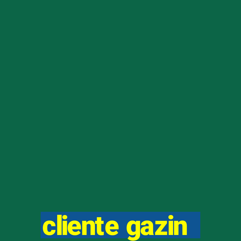 cliente gazin